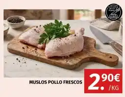 Maskom Supermercados Muslos pollo frescos oferta