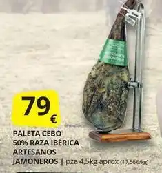 Supermercados MAS Paleta cebo 50% raza iberica artesanos jamoneros oferta
