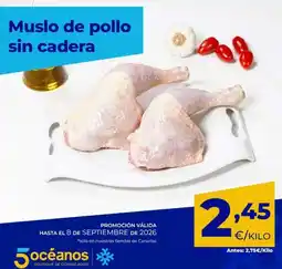 5 Océanos Muslo de pollo sin cadera oferta