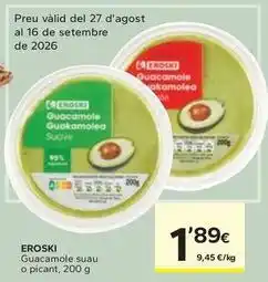 Caprabo Eroski - guacamole suau oferta