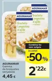 Caprabo Aguinamar - gamma de broquetes oferta