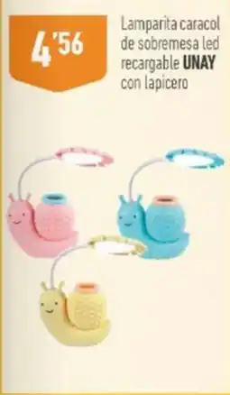 Supermercados Deza UNAY lamparita caracol de sobremesa led recargable con lapicero oferta