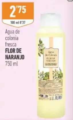 Supermercados Deza Agua de colonia fresca flor de naranjo oferta