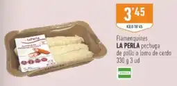 Supermercados Deza La Perla flamencines pechuga de pollo o lomo de cerdo oferta