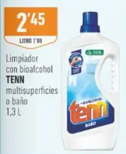 Supermercados Deza Tenn limpiador con bioalcohol multisuperficies o baño oferta