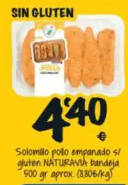 Cash Fresh NATURAVIA solomillo pollo empanado oferta