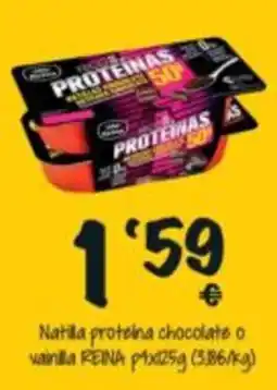 Cash Fresh Reina natilla proteína chocolate o vainilla oferta