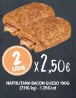 Cash Fresh Napolitana bacon queso oferta