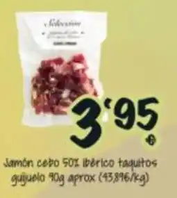 Cash Fresh Selección jamón cebo 50% ibérico taquitos oferta