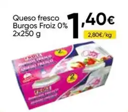 FROIZ Burgos Froiz queso fresco 0% oferta