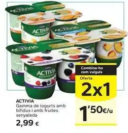 Caprabo Activia - gamma de iogurts amb bífidus i amb fruites oferta