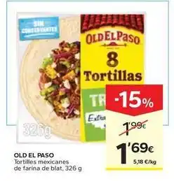 Caprabo Old el paso - tortilles mexicanes de farina de blat oferta