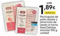 FROIZ Noel - pechuguita de pollo asada o jamoncito de cerdo al horno lonchas oferta