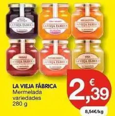 CashDiplo La vieja fábrica - mermelada variedades oferta