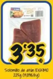 Cash Fresh Exkimo - solomillo de atun oferta