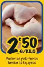 Cash Fresh Muslos de pollo fresco familiar oferta