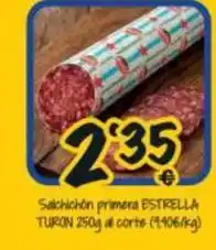 Cash Fresh Estrella - salchichon primera turon oferta