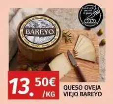 Maskom Supermercados Bareyo - queso oveja viejo oferta