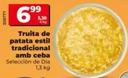 Dia Truita de patata estil tradicional amb ceba oferta
