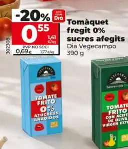 Dia Dia Vegecampo Tomàquet fregit 0% sucre afegits oferta