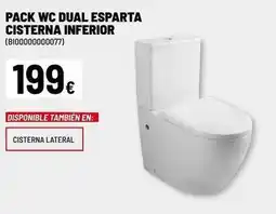 Brico Depôt Pack wc dual espparta cisterna inferior oferta