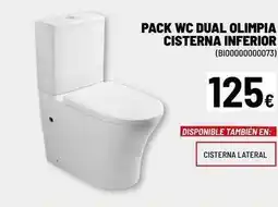 Brico Depôt Olimpia - pack wc dual cisterna inferior oferta