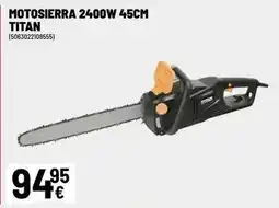 Brico Depôt Titan - motosierra 2400w 45cm oferta