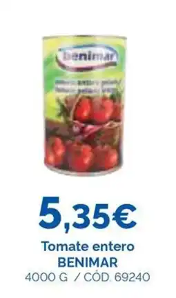 Dialsur Cash & Carry Benimar tomate entero oferta