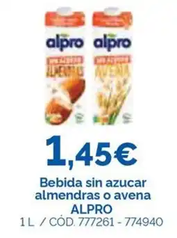 Dialsur Cash & Carry alpro bebida sin azucar almendras o avena oferta