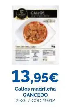 Dialsur Cash & Carry Gancedo callos madrileña oferta