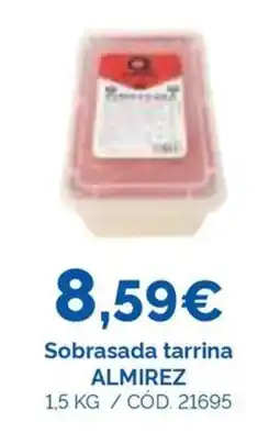 Dialsur Cash & Carry Almirez sobrasada tarrina oferta