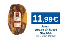 Dialsur Cash & Carry Navidul jamón curado sin hueso oferta