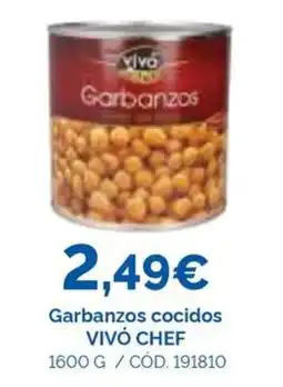 Dialsur Cash & Carry Vivó Chef garbanzos cocidos oferta
