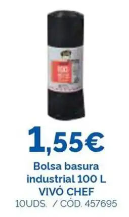Dialsur Cash & Carry Vivó Chef bolsa basura industrial oferta