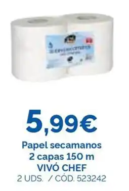 Dialsur Cash & Carry Vivó Chef papel secamanos oferta