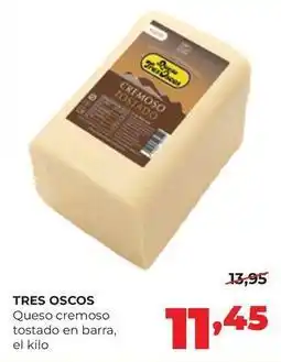 Alimerka Tres oscos - queso cremoso tostado en barra oferta