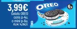 Coaliment Oreo gelats orecos cons p-4u. o mini p-6u. oferta