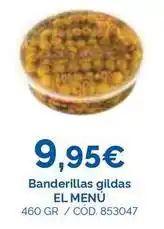 Dialsur Cash & Carry El menu - banderillas gildas oferta