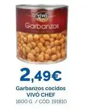 Dialsur Cash & Carry Vivo cheff - garbanzos cocidos oferta