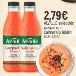 Coaliment Alvalle - seleccion gaspatxo o salmorejo oferta