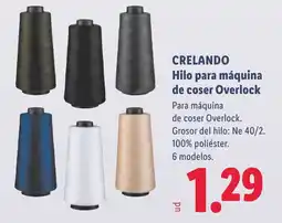 Lidl Crelando hilo para máquina de coser overlock oferta