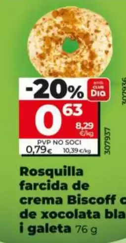 Maxi Dia Rosquilla farcida de crema Biscoff de xocolata blanca i galeta oferta