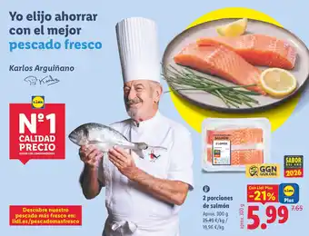 2 porciones de salmon