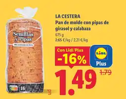 Lidl La Cestera pan de molde con pipas de girasol y calabaza oferta