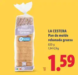 Lidl La Cestera pan de molde rebanada gruesa oferta