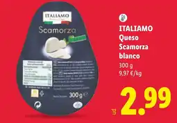 Lidl Italiamo queso scamorza blanco oferta