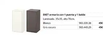 Eket armario con 1 puerta y 1 balda