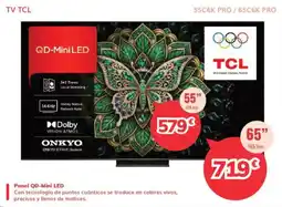 Mi electro Tcl 55c6k pro 65c6k pro oferta