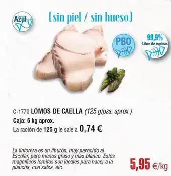 Blanco - lomos de caella