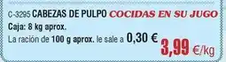 Abordo Cabezas de pulpo cocidas en su jugo oferta